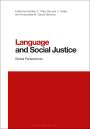 : Language and Social Justice: Global Perspectives, Buch