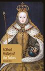 Richard Rex: A Short History of the Tudors, Buch