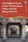 Roopen Majithia: The Highest Good in the Nicomachean Ethics and the Bhagavad Gita, Buch