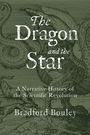 Bradford Bouley: The Dragon and the Star, Buch
