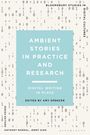 : Ambient Stories in Practice and Research, Buch