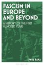 Paul Baxa: Fascism in Europe and Beyond, Buch