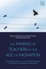 : The Making of Teachers in the Age of Migration, Buch