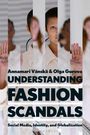 Annamari Vänskä: Understanding Fashion Scandals, Buch