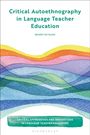 Bedrettin Yazan: Critical Autoethnography in Language Teacher Education, Buch