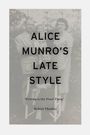 Robert Thacker: Alice Munro's Late Style, Buch