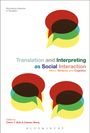 : Translation and Interpreting as Social Interaction, Buch