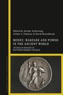 : Money, Warfare and Power in the Ancient World, Buch