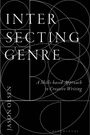 Jason Olsen: Intersecting Genre: A Skills-Based Approach to Creative Writing, Buch