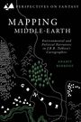 Anahit Behrooz: Mapping Middle-Earth, Buch