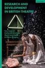 : Research and Development in British Theatre, Buch