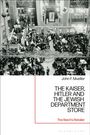 John F. Mueller: The Kaiser, Hitler and the Jewish Department Store: The Reich's Retailer, Buch