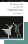 "Shakespeare and Ballet: Gender, Sexuality, Race and Politics on Stage" von David Fuller. Zwei Balletttänzer in einer eleganten Pose.