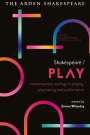 : Shakespeare / Play, Buch