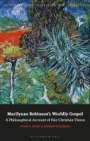 Ryan S Kemp: Marilynne Robinson's Worldly Gospel, Buch