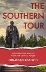 Jonathan Chatwin: The Southern Tour, Buch