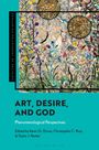 : Art, Desire, and God, Buch