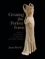 Janet Wood: Creating the Perfect Form, Buch