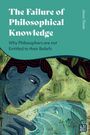 János Tozsér: The Failure of Philosophical Knowledge, Buch