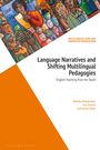 Belinda Mendelowitz: Language Narratives and Shifting Multilingual Pedagogies, Buch