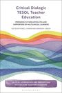 : Critical Dialogic TESOL Teacher Education, Buch