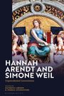 : Hannah Arendt and Simone Weil, Buch