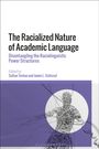 : The Racialized Nature of Academic Language, Buch