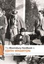 : The Bloomsbury Handbook to Edith Wharton, Buch
