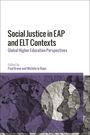 : Social Justice in Eap and ELT Contexts, Buch