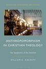William C Hackett: Anthropomorphism in Christian Theology, Buch