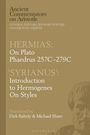 Michael Share: Hermias: On Plato Phaedrus 257c-279c, with 'Syrianus', Buch