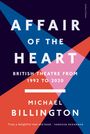 Michael Billington: Affair of the Heart, Buch