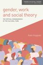 Kate Huppatz: Gender, Work and Social Theory, Buch