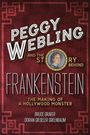 Dorian Gieseler Greenbaum: Peggy Webling and the Story behind Frankenstein, Buch