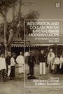 : Integration and Collaborative Imperialism in Modern Europe, Buch