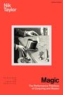 Titel: "Magic: The Performance Practices of Conjuring and Illusion." Illustration: Eine Hand mit einem Zylinderhut und Requisiten.
