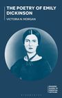 Victoria N Morgan: The Poetry of Emily Dickinson, Buch