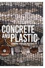 Kylie Crane: Concrete and Plastic, Buch