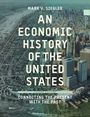 Mark V. Siegler: Siegler, M: Economic History of the United States, Buch