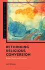 Jack Williams: Rethinking Religious Conversion, Buch