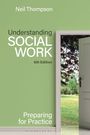 Neil Thompson: Understanding Social Work, Buch