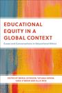 : Educational Equity in a Global Context, Buch