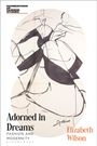 Elizabeth Wilson: Adorned in Dreams, Buch