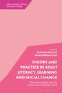 : Theory and Practice in Adult Literacy, Learning and Social Change, Buch