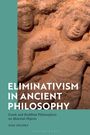 Ugo Zilioli: Eliminativism in Ancient Philosophy, Buch