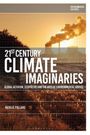 Buchtitel: „21st Century Climate Imaginaries“. Im Hintergrund eine Industrieanlage mit Rauch und ein Feld bei Sonnenuntergang.