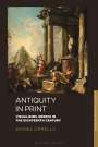 Daniel Orrells: Antiquity in Print, Buch