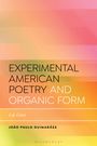 João Paulo Guimarães: Experimental American Poetry and the New Organic Form, Buch