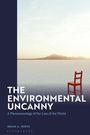 Brian A Irwin: The Environmental Uncanny, Buch