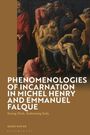 „PHENOMENOLOGIES OF INCARNATION IN MICHEL HENRY AND EMMANUEL FALQUE“ von Mark Novak, Illustration einer biblischen Szene.